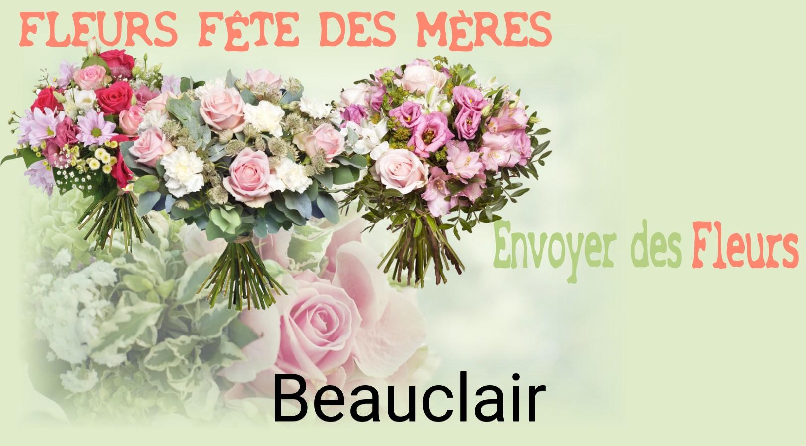 Bouquet de Fête des Mères livré à Beauclair